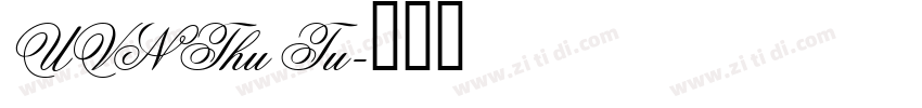 UVN Thu Tu字体转换
